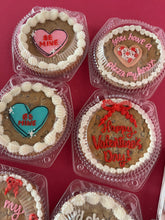 Load image into Gallery viewer, 6&quot; mini cookie cake PICK UP 2/14 AFTER 4:00PM