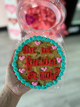 Load image into Gallery viewer, 6&quot; mini cookie cake PICK UP 2/14 AFTER 4:00PM